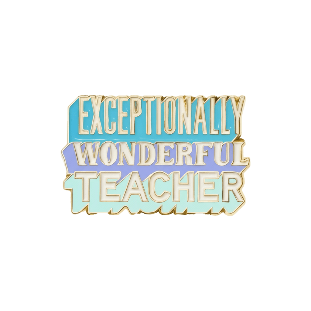 Exceptionally Wonderful Teacher Metal Phone Sticker With 3M Sticky Backing - StickyPins