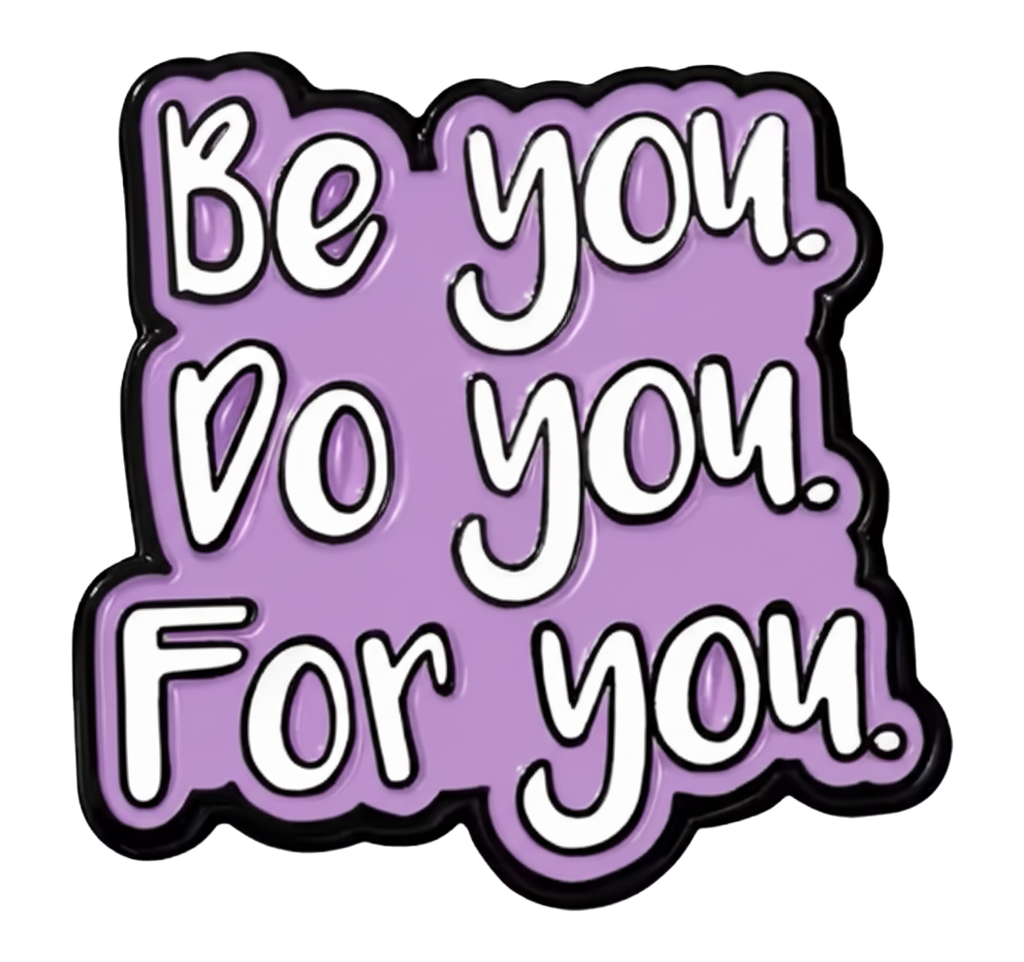 Be You Do You For You Metal Phone Sticker With 3M Sticky Backing