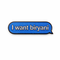I Want Biryani Metal Phone Sticker With 3M Sticky Backing