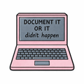 Document It Or It Didn’t Happen Metal Phone Sticker With 3M Sticky Backing - StickyPins