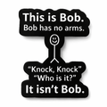 This Is Bob Metal Phone Sticker With 3M Sticky Backing - StickyPins